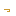 っ