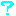 ?