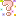 ?