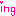 ing