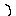 ）