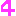 ４