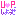 UP