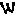 w