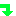 →
