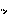 っ