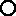 ○