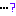 ？