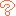?