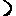 ）