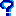 ？