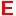 Ｅ