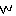 w