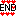 ＥＮＤ