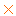 ×