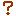 ?