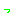 っ