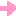 →