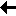 ←