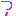 ？