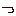 っ