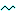 ~