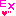 ＥＸ