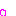 。
