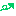 →