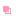 ・