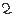 ２