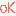 OK