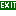EXIT