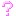 ?