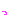 っ