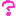 ？