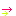 →