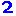 ２