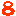 ８