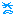 ；