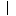 ｜