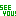 SEE YOU!-5