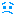 ；