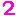 ２