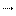 →