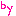 ｂｙ