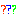 ?