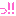 っ