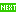 ＮＥＸＴ