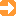 →